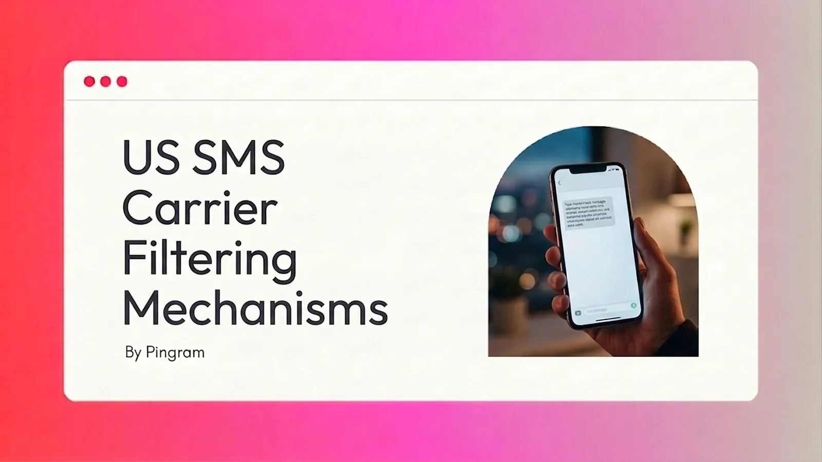 US SMS Carrier Filtering Mechanisms and How to Resolve Each (2026)